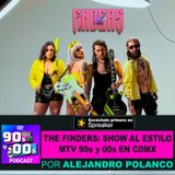 The Finders: Show al estilo MTV 90s y 00s