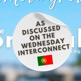 Good Morning Portugal! CHANGES on 'The Wednesday Interconnect' - April 2025