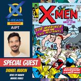 EP 141: Daniel Marin on Voicing Namor in Marvel Rivals – The First Mutant Speaks