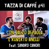 Sceneggiatura e Improv con Salvo di Paola e Roberto Anelli | Tazza di Caffè #41