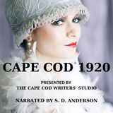Episode 1 Cape Cod 1920/farming