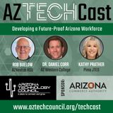 Developing a Future-Proof Arizona Workforce E37
