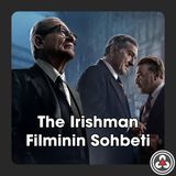 S1B3 - The Irish Man Filminin Sohbeti