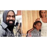 Kanye Absentee Father Or Kim Keeping Him Away? | Hires MNNY For Male Energy For Sons