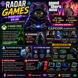 RADAR GAMES #06 | A CRISE DO XBOX, GTA 6 ABRE PRÉ-VENDA E A CAPCOM DOMINA 2026