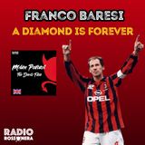 Franco Baresi - A diamond is forever