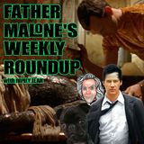 Father Malone's Weekly Roundup - Lord of Illusions, Constantine