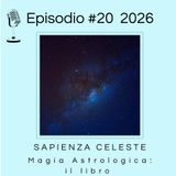 Magia astrologica: presentazione del libro