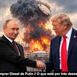 Trump promete comprar Diesel de Putin – O que está por trás desse acordo