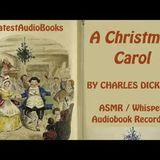 A Christmas Carol (ASMR Whisper Audiobook) by Charles Dickens – Version 9