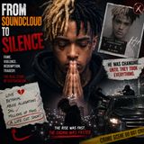 When Fame Turned Fatal (xxxtentacion)