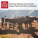 446. Know Your Rancher And You Will Always Have Food