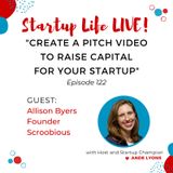 EP 122 Create a Pitch Video to Humanize the Capital Raise Process