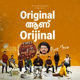 Original ആണ് Orijinal | First Show | FDFS | Mathrubhumi Podcast