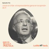 Juicio a Uribe: el expresidente gana en la opinión de X