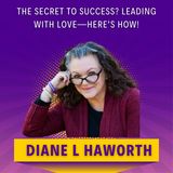 The Secret to Success? Leading with Love—Here’s How!