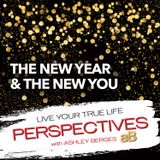 Welcome to the New Year and the New and Improved Version of Ourselves [Ep.740]