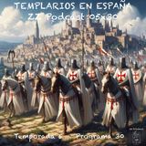TEMPLARIOS EN ESPAÑA | LuisBermejo.com 05x30