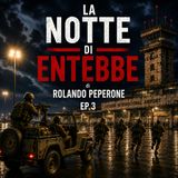 La notte di Entebbe - La storia vera dell'operazione Thunderbolt - Episodio 3