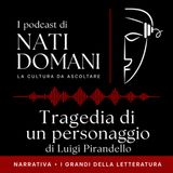 Tragedia di un personaggio – Luigi Pirandello