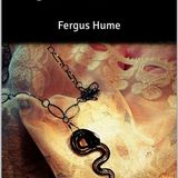 The Opal Serpent by Fergus Hume | Full Audiobook | Audiobook Time