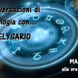 Conversazioni di Astrologia con Belysario - 14/05/2019