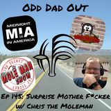 Surprise MFers w/ Chris the Moleman: ODO 145