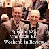 Episode 327: The 2026 BSI Weekend In Review