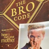 3.20 .- El código del carnal ( the Bro Code)