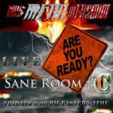 This Metal Webshow Sane Room # 100 LIVE