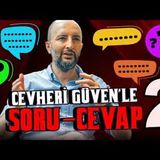 CEVHERİ GÜVEN'LE SORU CEVAP