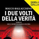 Rocco Ballacchino su Rvl presenta "I due volti della verità" (Mursia)