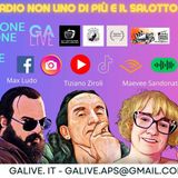 "Galive-Show & Radio Non Uno Di Più"...Max Ludo Oscar Quasi