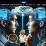 🤖✨ Dr. Joye Pugh Discusses Artificial Intelligence and End Times✨🤯-The Cross Files Podcast