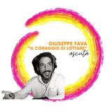 Giuseppe Fava - Il coraggio di lottare