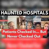 3 Haunted Hospitals Where the Night Shift Heard Something Impossible