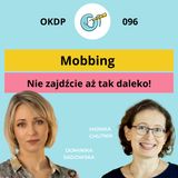Mobbing - Nie zajdźcie aż tak daleko - OKDP 096