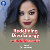 Keldamuzik on Hip-Hop, Diva Energy & Creative Ownership