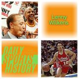 Lenny Wilkens: Basketball's Underrated Coach