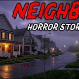 7 True Neighbor Horror Stories    The Person Next Door Wasn_t Who They Seemed