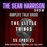 S5:EP05|21 - The Little Things