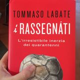 #firenze I rassegnati di Tommaso Labate