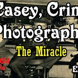 Casey, Crime Photographer, The Miracle Ep. 1  | Good Old Radio #CaseyCrimePhotographer #oldtimeradio