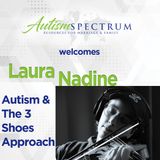 Autism & The 3 Shoes Approach with Laura Nadine Dooley