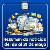 Resumen de noticias tecnológicas del 25-31 mayo