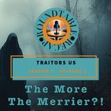 Traitors US Season 3 Ep 2 The More The Merrier?!