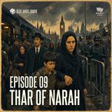 🎭 Episode 09 | Thar of Narah