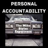 Holding Yourself Accountable & Things To Remember