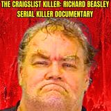 The Craigslist Killer: Richard Beasley | Serial Killer Documentary