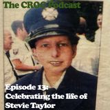 Ep13: Winnie the Poo & Tigger Too - Celebrating the life of Stevie Taylor